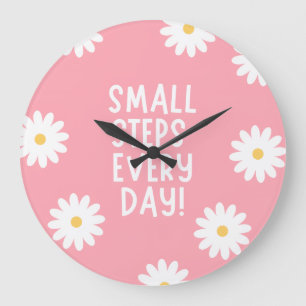 Pink Floral Inspiration – Small Steps Every Day Large Clock