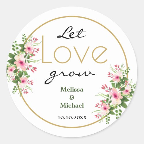 Pink Floral Let Love Grow Tropical Wedding Classic Round Sticker