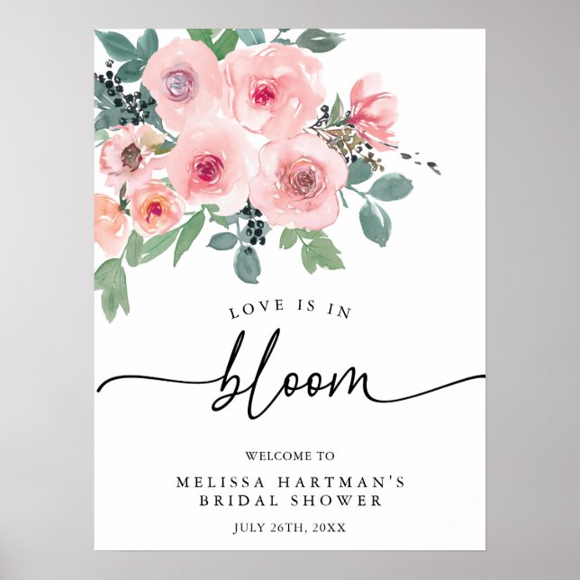 Pink Floral Love Is In Bloom Bridal Shower Welcome Poster (Front)
