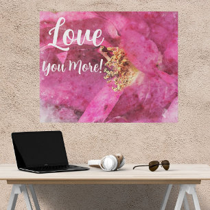 Pink Floral Love You More Wrapped Canvas Print