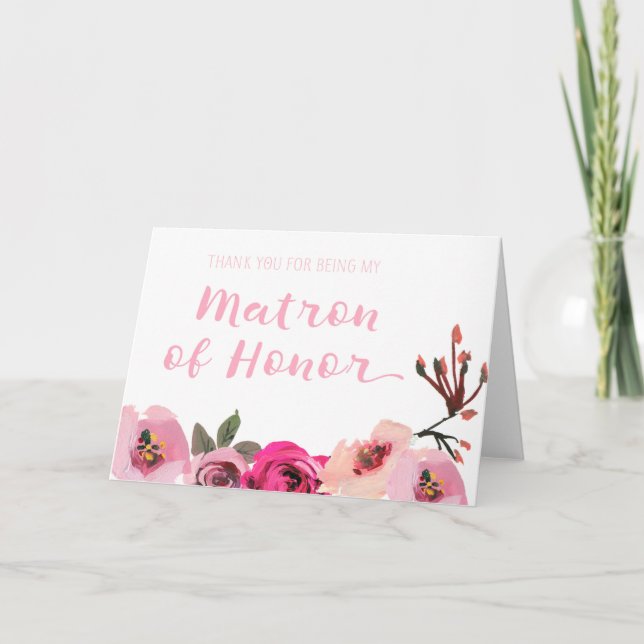 Pink Floral Matron Of Honor Thank You Card (Front)