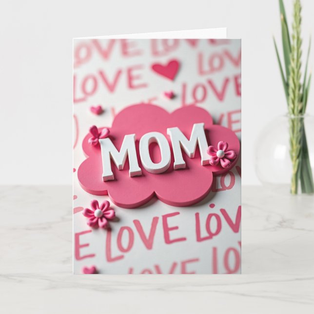 Pink Floral Mom Love Card (Front)