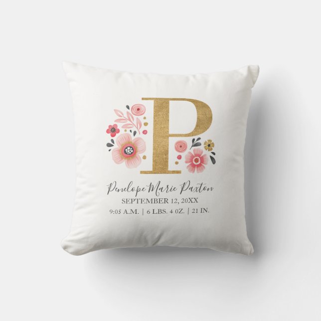 Pink Floral Monogram Initial Letter P Birth Stats Throw Pillow (Front)