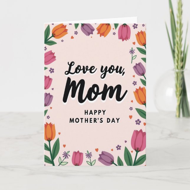 Pink Floral Mother Love Card (Front)