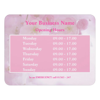 Pink floral Opening hours Sign
