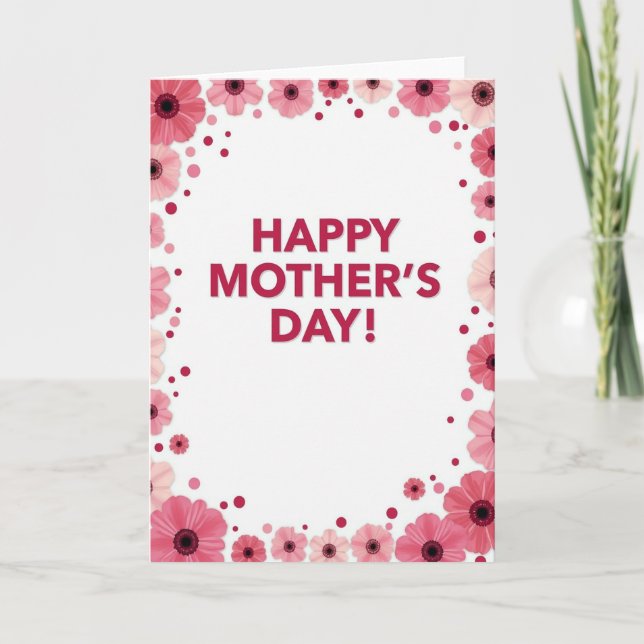 Pink Floral Pattern Mothers Day Card (Front)