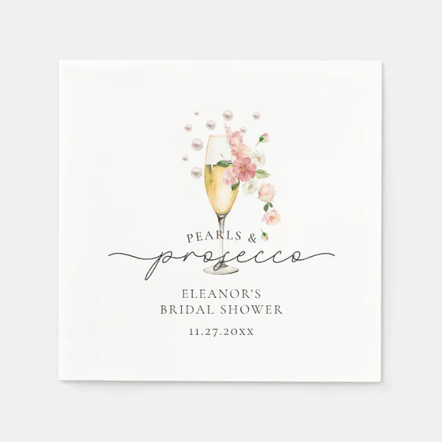 Pink Floral Pearls & Prosecco Bridal Shower Napkins | Zazzle