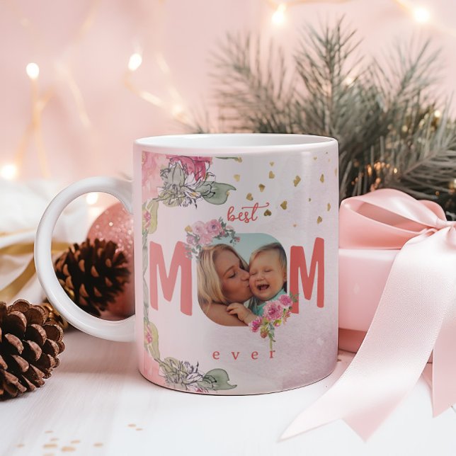 Pink Floral Photo For The Best Mom Ever Coffee Mug (Creator Uploaded)
