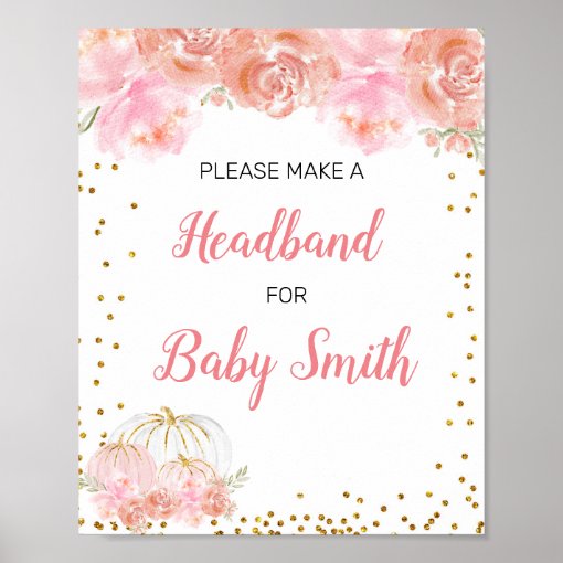 Pink floral pumpkin Baby Shower Headband Station Poster Zazzle