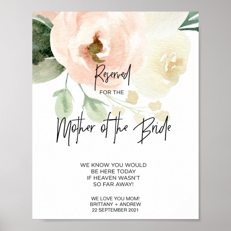 Pink Floral Reserved for Mother of Bride Wedding Poster | Zazzle