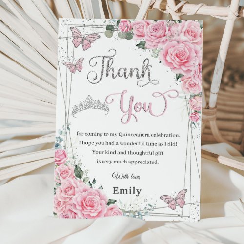 Pink Floral Rose Butterflies Sweet 16 Quinceaera  Thank You Card
