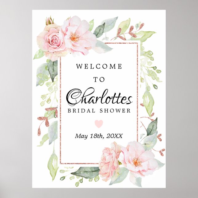Pink Floral Rose Gold Bridal Shower Welcome Sign (Front)