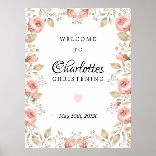 Pink Floral Rose Gold Christening Welcome Sign