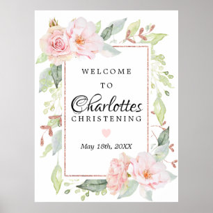 Pink Floral Rose Gold Christening Welcome Sign
