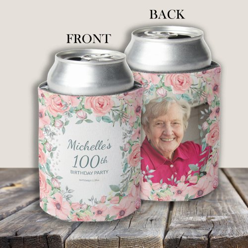 Pink Floral Roses 100th Birthday Name Photo Can Cooler