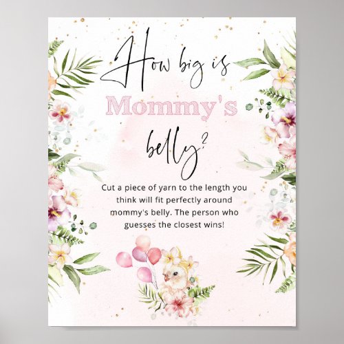 Pink floral safari how big is mommys belly game poster