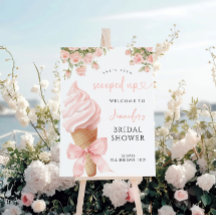 Pink Floral Scooped Up Bridal Shower Welcome sign