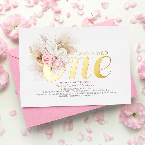 Pink Floral Shes a Wild ONE 1st Birthday Real Foil Invitation