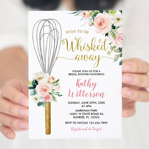 Pink Floral Soon to be Whisked Away Bridal Shower Invitation