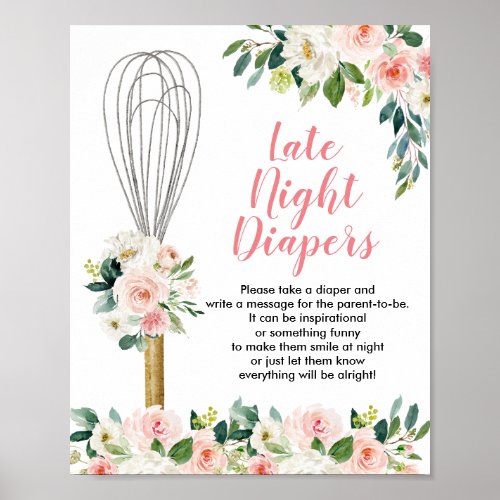 Pink Floral Soon to be Whisked Late Night Diapers Poster