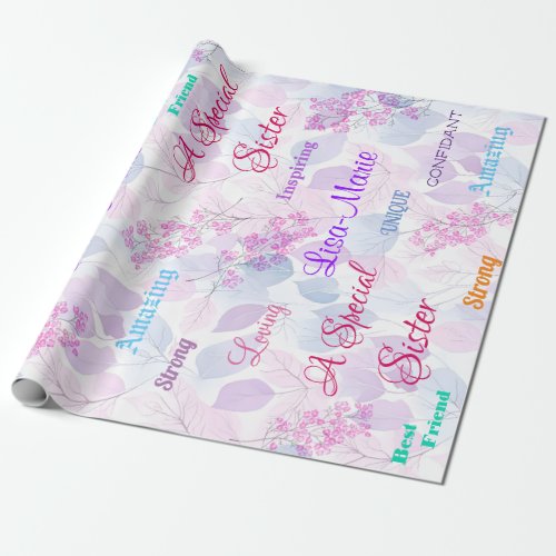 Pink Floral Special Sister Thoughtful Heartfelt Wrapping Paper