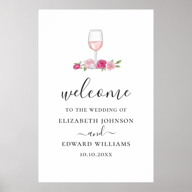 Pink floral wedding. Roses and wine script welcome Poster (Front)
