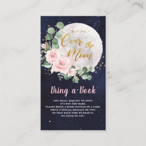 Pink Floral Were Over the Moon Girl Bring a Book Enclosure Card