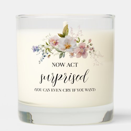 Pink Floral Will You Be My Bridesmaid  Scented Candle