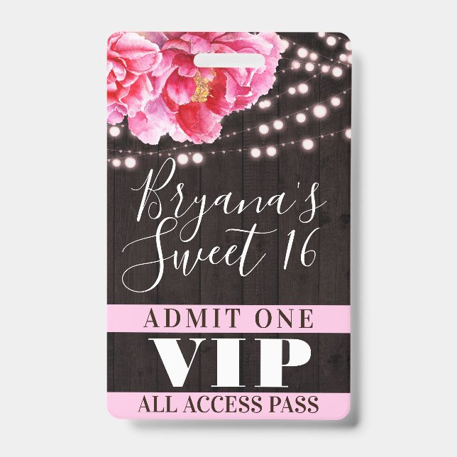 Pink Floral Wood String Lights Sweet 16 VIP Pass Badge (Front)