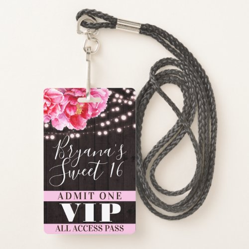 Pink Floral Wood String Lights Sweet 16 VIP Pass Badge