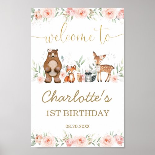 Pink Floral Woodland Animal 1st Birthday Welcome   Poster