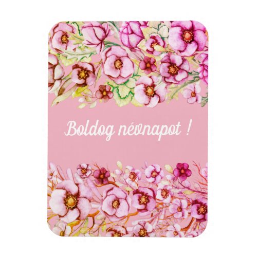 Pink florals _ Hungarian name day  Magnet