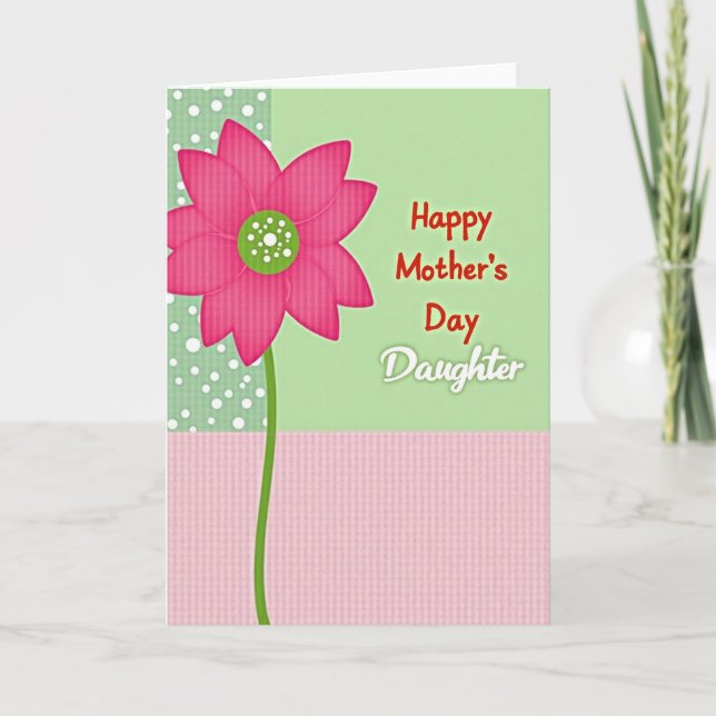 Pink Flower Mothers Day Daughter Card (Front)