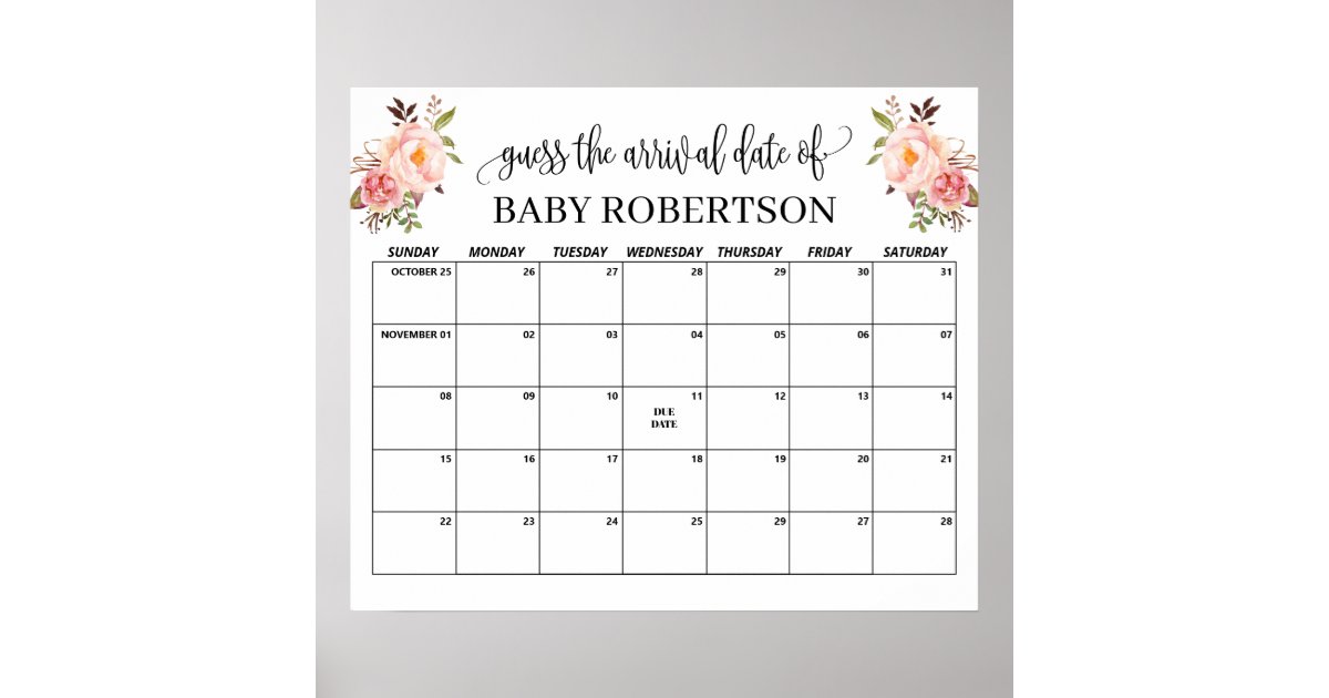 Pink Flowers Baby Shower Guess Due Date Calendar Poster Zazzle Com