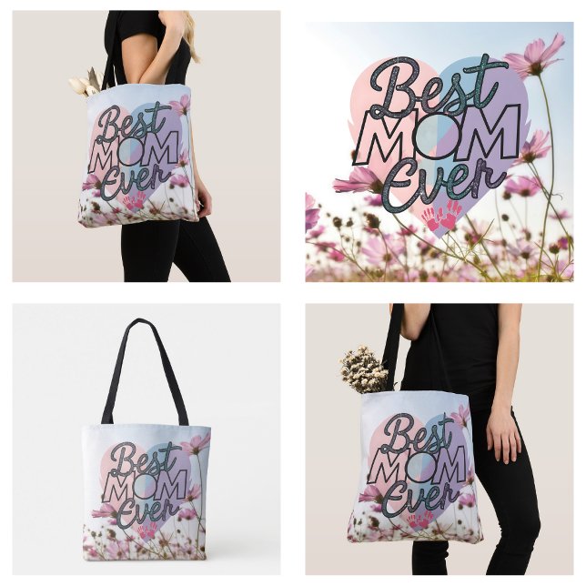 Pink Flowers Best Mom Ever Happy Mother's Day Tote Bag (Pink Flowers Best Mom Ever Happy Mother's Day Tote Bag)