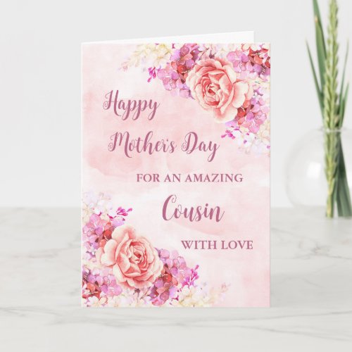 Pink Flowers Cousin Happy Mothers Day Card