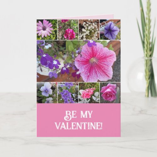 Pink Flowers Floral Rose Petunia Be My Valentine Card