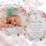 pink flowers frame Baptism thank you  Ornament Card<br><div class="desc">Baptism thank you paper ornament</div>
