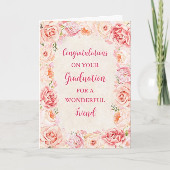 Pink Flowers Friend Congratulations Graduation Card (Front)