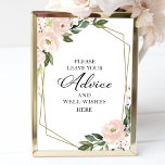 Pink Flowers Geometric Advice And Well Wishes Sign<br><div class="desc">Pink Flowers Geometric Advice And Well Wishes Sign</div>