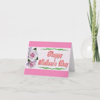 Pink  Flowers Happy Mother's Day Card by WingSong at Zazzle