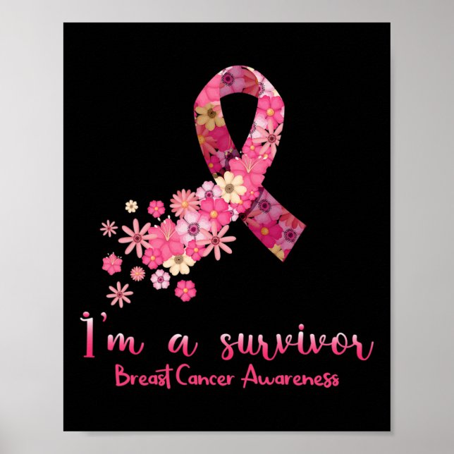 Pink Flowers Heart I'm A Survivor Breast Cancer Aw Poster (Front)