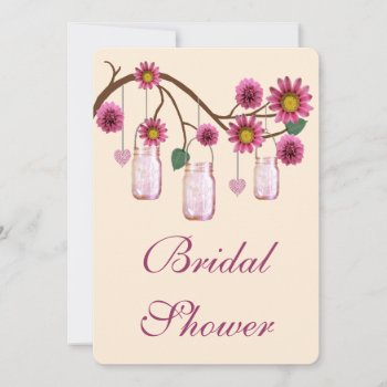 Pink Flowers Mason Jars Bridal Shower Invitation by atteestude at Zazzle