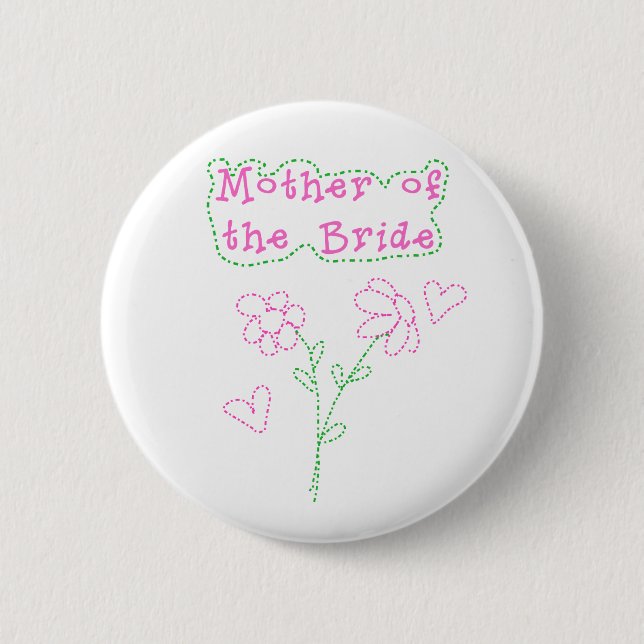 Pink Flowers Mother of Bride Button (Front)
