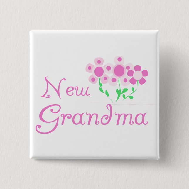 Pink Flowers New Grandma Tshirts and Gifts Pinback Button (Front)