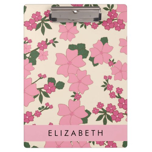 Pink Flowers Pattern Of Flowers Your Name Clipboard