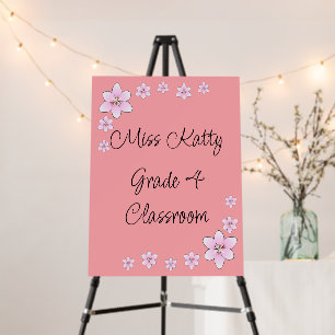 Pink Flowers Teacher Classroom Poster
