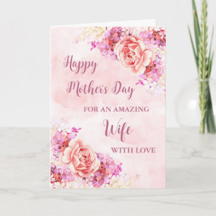 Pink Flowers Wife Happy Mother's Day Card