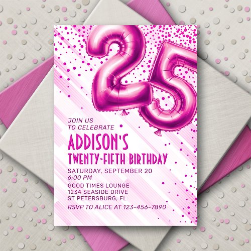 Pink Foil Balloons 25th Birthday Invitation