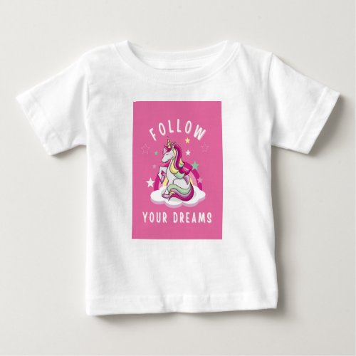 Pink follow your dreams unicorn baby T_Shirt